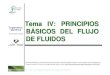 Prof. Unai Iriarte DE FLUIDOS - ocw.ehu.eus · PDF filedel flujo de fluidos En toda planta industrial de producción de alimentos es necesario el manejo, transporte y ... Re>10000