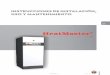 HeatMaster - acv.com · PDF file4. Área de pre-corte - Para instalar un regulador Control Unit opcional. 5. Pantalla MCBA