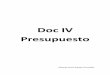 Doc IV Presupuesto -  · PDF filemanual en las zonas de dificil acceso, ... sin incluir encofrado. 96,269 109,43 10.534,72 ... 5.2 m2 Fábrica aligerada para revestir de 20cm de