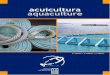 aq-1 -  · PDF fileACUICULTURA AQUACULTURE JAULAS FLOTANTES Sea Cages Cages Flottantes Nuestras jaulas flotantes, con diámetros de hasta 120m, están construidas con