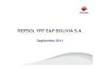 Repsol en Bolivia - redsindical- · PDF filepor parte de YPFB de empresas capitalizadas, ... REPSOL EN BOLIVIA. 6 PETROLEO, 12,2 ... Distribución por Género Distribución por Sociedades