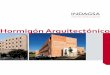 Hormigón Arquitectónico - Grupo Ortiz mm(1).pdf · Tras varias décadas de diseño y realización de estructuras prefabricadas se crea ... edificaciones con las siguientes ventajas