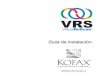 Guía de instalación de VRS -   · PDF fileLas categorías de licencias de VRS se basan en la compatibilidad con conjuntos de funciones (VRS Basic y VRS Professional),
