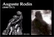 Auguste Rodin · PDF filepor el predominio de colores cálidos, y por el uso de las líneas dirigidas hacia arriba. La calma se alcanza a través de un uso