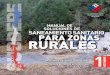 llibroPIRDTultimas 1ibroPIRDTultimas ... · PDF file6 Presentación libro “Manual de Saneamiento Sanitario para Zonas Rurales” Apoyar el crecimiento de las localidades rurales,