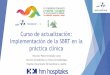Curso de actualización: Implementación de la SBRT en la ... · PDF fileCurso de actualización: Implementación de la SBRT en la práctica clínica Ponente: Pedro Fernández Letón
