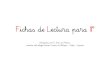Fichas de Lectura para 1º · PDF fileFichas de Lectura para 1º Adaptadas por D. José Luis Novoa, maestro del colegio Ramón Crossa, de Ubrique – Cádiz – España