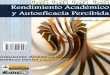 RENDIMIENTO ACADÉMICO Y AUTOEFICACIA - redie.mxredie.mx/librosyrevistas/libros/renacadem.pdf · La autoeficacia en el rendimiento escolar 45 CAPÍTULO III. MÉTODO 48 Enfoque de