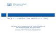 GII 780024 Inteligencia Artificial - uah.es · PDF fileEsta asignatura constituye una introducción al campo de la Inteligencia Artificial, estudiando ... resolución de problemas