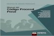 Manual del Código Procesal Penal · PDF fileManual de Derecho Procesal Penal. Idemsa, 2006, Lima, p. 243. (2) BinDEr, Alberto M. Introducción al Derecho Procesal Penal. Ad hoc, Buenos
