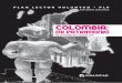 COLOMBIA - johndisgrafico · PDF fileEl patrimonio cultural material está clasificado en inmueble y mueble, y ... militar e industrial y sitios arqueológicos. ENTIDADES RESPONSABLES