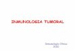Inmunologia tumoral 2009 - exa.unne.edu.ar · PDF fileEvidencias de la acción del sistema inmune en relación con el desarrollo de tumores Infiltración de tumores con linfocitos