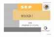 BIOLOGÍA I - mediasuperior.tamaulipas.gob.mxmediasuperior.tamaulipas.gob.mx/.../uploads/2011/10/CEB-BIOLOGIA … · 2 3 Lineamientos de evaluación del aprendizaje (Lineamientos