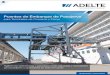 Puentes de Embarque de Pasajeros - · PDF fileProyectos de Puentes de Embarque de Pasajeros en todo el mundo ADELTE cuenta con una extensa experiencia en diseño, fabricación, instalación