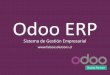 Odoo ERP - Falcon Solutionsfalconsolutions.cl/presentacion/Odoo_ERP_FS.pdf · relaciones de ventas con los clientes, Odoo ERP te hace el trabajo más fácil con el módulo gratis