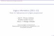 Lógica informática (2011 12) - Tema 14: Aplicaciones de la ...jalonso/cursos/li-11/temas/tema-14.pdf · PD Tema 14: Aplicaciones de la lógica proposicional Lógicainformática(2011–12)