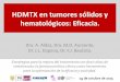 HDMTX en tumores sólidos y hematológicos: . · PDF fileGuía de Recomendación Terapéutica SEHOP/PETHEMA 2013. Objetivos ... Burkimab-08 (estratifica en pacientes mayores y menores