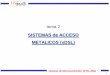 SISTEMAS de ACCESO METALICOS (xDSL) - OCW UPMocw.upm.es/teoria-de-la-senal-y-comunicaciones-1/sistemas-de... · sistemas de telecomunicación (STEL-2011) 18 el bucle de abonado /13