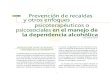 TEMA 9 y otros enfoques psicoterapéuticos o psicosociales ... · PDF file¦¦Autorregistro y análisis funcional del uso de drogas