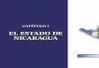 EL ESTADO DE NICARAGUA -  · PDF fileProvincia de Nicaragua, poblada por indígenas españoles, negros y gente de sangre mezclada, bajo el control del Estado monárquico español