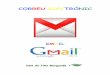 CORREU ELECTRÒNIC - xtec. · PDF fileT'has registrat a Gmail correctament, Aqui tens tres coses que cal saber de Arxiva, no suprimeixis. Amb méS de 2 500 megabytes d'esgai d'emmagatzematge