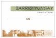 VALERIA CANAL -   n Perú Boliviana y el Ejercito Restaurador de Chile, en la batalla de Yungay, el 20 de enero de 1839. BARRIO YUNGAY HISTORIA