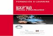 (Ventas y Distribución) - Iniciativas Empresariales · PDF fileFormación E-Learning Curso Online de SAP SD (Ventas y Distribución) 2 SAP es un sistema informático constituido por