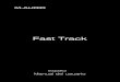 Fast Track - Soporte y Recursos · PDF fileFast Track Manual del usuario ... entrada de guitarra de Fast Track como fuente de entrada de una pista mono. Seleccione la entrada de