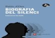 Biografia del silenci 2a - Angle · PDF fileBIOGRAFIA DEL SILENCI Pablo d’Ors Traducció de Tina Vallès Breu assaig sobre meditació Biografia del silenci_2a.indd 5 08/09/14 13:25