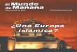 ¿Una Europa islámica? - · PDF fileMargarita Cárdenas Ver ónica Medrano Jorge Schaubeck Argentina ... Santa Ana 200 0 Tel. (506) 2282 4646 España Apartado 3560 35004 Las Palmas,