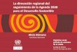 Secretaria Ejecutiva -   · PDF fileLa dimensión regional del seguimiento de la Agenda 2030 para el Desarrollo Sostenible Alicia Bárcena Secretaria Ejecutiva