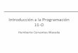 Introducción a la Programación 11 O -  · PDF file¿ Cuál es la diferencia ? ... Compilador / interprete Depurador ... Entre las etapas principales se encuentran