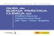 GUÍA de BUENA PRÁCTICA CLÍNICA en - cgcom.es · PDF fileMédico Especialista en Medicina Familiar y Comunitaria. Complejo Hospitalario Ciudad de Jaén. ... Un reciente estudio demuestra