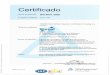 KM C368- · PDF fileCertificado Norma de aplicación NO registro certificado Titular del certificado: Ámbito de aplicación: Validez:   ISO 9001 :2008