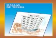 Mallas de Tierra - Jose Isidro Ramos Blog | TU ESPACIO ... · PDF fileANSI / IEEE Standard 80-1986 IEEE Guía para Seguridad en Aterramientos de subestaciones AC. Norma USA que cubre