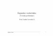 [Versión preliminar] Prof. Isabel Arratia Z. · PDF fileAlgebra Lineal 2 En el estudio de las matrices y, en particular, de los sistemas de ecuaciones lineales realizamos sumas y