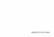 MARCOS ACAYABA -   · PDF fileFICHA TECNICA Nombre: Casa Helio Olga Arquitecto: Marcos Acayaba Ubicación: En las alturas de São Paulo, Brasil Año de Construcción: 1987 - 1990
