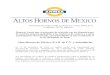 Altos Hornos de México, S.A.B. de C.V. y · PDF fileEn este documento, los términos "AHMSA" y la "Compañía" se refiere a Altos Hornos de México, S.A.B. de C.V. y sus Subsidiarias,