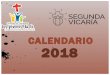 CALENDARIO 2018 VICARÍAsegundavicaria.org.mx/calendario/2018-vicaria-calendario.pdfS.E. CARLOS AGUIAR R. Descanso por Ley Junta de Gobierno Acuerdo Consejo Episcopal Primer Decanato