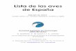 (Lista de las Aves de España 2012 vfinal) - seo. · PDF fileLista de las aves de España Edición de 2012. Versión online 1.0: nombres castellano, científico e inglés Sociedad