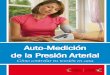 Auto-Medición de la Presión Arterial - peroxfarma.com AMPA FEC.pdf · (dilatación) de aorta o su rotura, lo que inevita-blemente causa la muerte. ... es fundamental que elijas