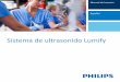 Sistema de ultrasonido Lumify 4 Sistema de ultrasonido Lumify Philips Healthcare 4535 619 11941_A/795 * ABRIL 2017 Documentos de consulta afines 52 Salida acústica y su medición