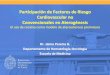Participación de Factores de Riesgo Cardiovascular no ...pifrecv.utalca.cl/docs/2009/curso6/Jaime_Pereira.pdf · • Marcadores solubles – sICAM – Trombomodulina – Factor von