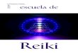 Reiki - salvadorvivas.weebly.comsalvadorvivas.weebly.com/.../mdulo_5_-_folleto_escuela_de_reiki.pdf · Módulo 5 - escuela de Reiki Energía Reiki es, Un Sistema de Sanación Natural,