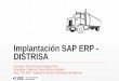 Implantación SAP ERP - DISTRISA - openaccess.uoc.eduopenaccess.uoc.edu/webapps/o2/bitstream/10609/23092/7/gmartinez... · análisis y diseño de un proyecto real de SAP ERP, 