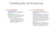 Clasificación de Proteínas.… · PPT file · Web view · 2009-09-11Clasificación de Proteínas ... Fabricación de Zumo Las peptinas provocan que los zumos sean demasiado viscosos