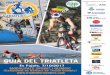 GUIA DEL TRIATLETA - unisportconsulting.comunisportconsulting.com/descargas/triatlonformentera/2017/GUIA... · Illa de Formentera GUIA DEL TRIATLETA ... tres ferratines per al casc