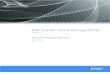 EMC Elastic Cloud Storage (ECS) 2.0 Documentación de ECS · replicación 49 Configuración de pools de almacenamiento, ... 122 Monitoreo de ... 251 Compatibilidad de la 