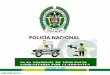 Noviembre de 2010 - Policía Nacional de Colombiapolicia.edu.co/documentos/PNVCC.pdfLograr estabilidadde los policías en los cuadrantes,para fortalecer las relaciones con la comunidad,