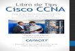 Todo lo que Necesitas Saber sobre la Certificación de ... · Cisco CCNA 200-120. 4. La preparación para el examen de certificación CCNA necesita esfuerzo y dedicación. Este examen